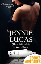 Al final de la partida - Sentido del honor de Jennie Lucas