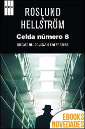 Celda número 8 de Röslund & Hellström