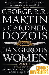Dangerous Women Part 1 de George R .R. Martin