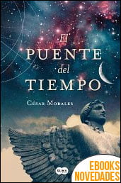 El puente del tiempo de César Morales
