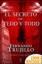 El secreto de Tedd y Todd de Fernando Trujillo Sanz
