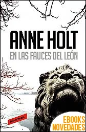 En las fauces del león de Anne Holt