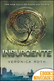 Insurgente de Veronica Roth