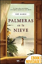 Palmeras en la nieve de Luz Gabás