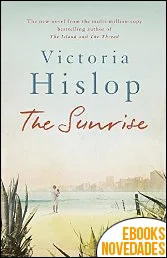 The Sunrise de Victoria Hislop