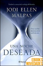 Una noche. Deseada de Jodi Ellen Malpas Una noche. Deseada de Jodi Ellen Malpas