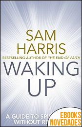 Waking Up de Sam Harris