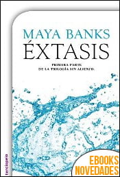 Éxtasis de Maya Banks