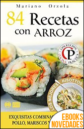 84 recetas con arroz de Mariano Orzola