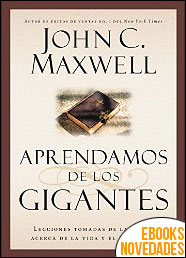 Aprendamos de los gigantes de John C. Maxwell