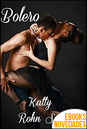 Descargar libro Bolero de Katty Rohn Sex Bolero de Katty Rohn Sex