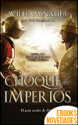 Descargar libro Choque de imperios de William Napier Choque de imperios de William Napier