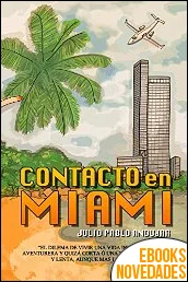 Contacto en Miami de Julio Pablo Andujar