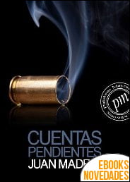 Cuentas pendientes de Juan Madrid Cuentas pendientes de Juan Madrid