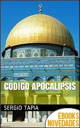 Código Apocalipsis de Sergio Tapia