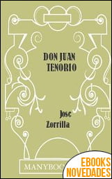 Don Juan Tenorio (Spanish and English Edition) de José Zorrilla