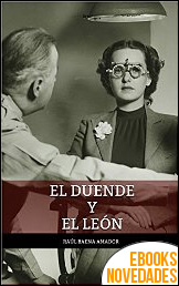 El Duende y el León de Raúl Baena Amador El Duende y el León de Raúl Baena Amador
