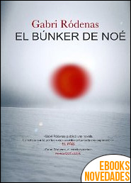 El búnker de Noé de Gabri Ródenas