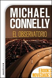 El observatorio de Michael Connelly