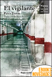 El vigilante de Peter Terrin