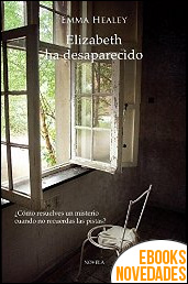 Elizabeth ha desaparecido de Emma Healey