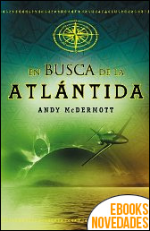 En busca de la Atlántida de Andy McDermott