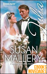 Comprar Fantasía hecha realidad de Susan Mallery Fantasía hecha realidad de Susan Mallery