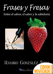 Frases y Fresas de Ramiro González Sosa