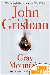 Gray Mountain de John Grisham Gray Mountain de John Grisham