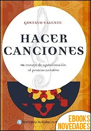 Hacer canciones de Gustavo Valente
