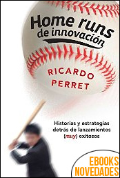 Home runs de innovación de Ricardo Perret