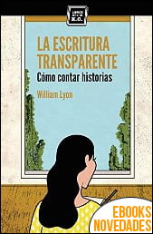 La escritura transparente de William Lyon La escritura transparente de William Lyon