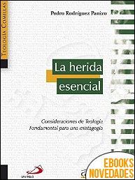 Descargar libro La herida esencial de Pedro Rodríguez Panizo La herida esencial de Pedro Rodríguez Panizo
