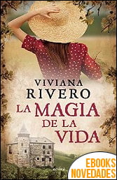 La magia de la vida de Viviana Rivero