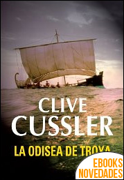 La odisea de Troya de Clive Cussler