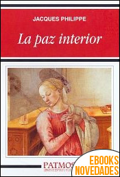 La paz interior de Jacques Philippe