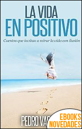 La vida en positivo de Pedro Vaquero