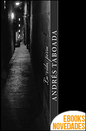 La vida perra de Andrés Taboada