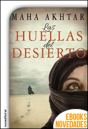 Las huellas en el desierto de Maha Akhtar Las huellas en el desierto de Maha Akhtar