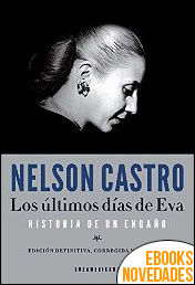 Los últimos días de Eva de Nelson Castro