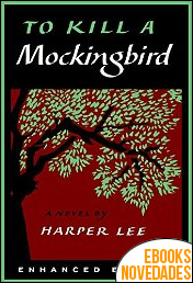 To Kill a Mockingbird de Harper Lee