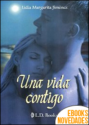 Una vida contigo de Lidia Margarita Jiménez