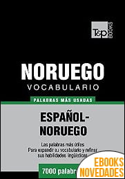 Vocabulario Español-Noruego las 7000 palabras más usadas de Andrey Taranov