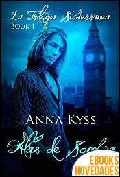 Descargar libro Alas de sombra de Anna Kyss Alas de sombra de Anna Kyss