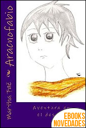 Aracnofabio. Aventura en el desván de Martha Faë