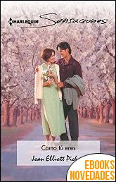 Descargar libro Como tú eres de Joan Elliott Pickart Como tú eres de Joan Elliott Pickart