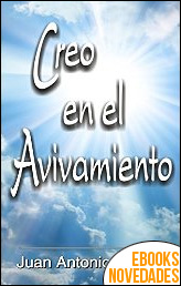 Creo en el Avivamiento de Juan Antonio Robles