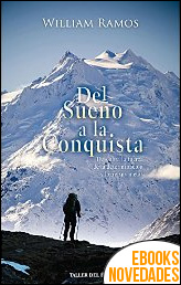 Descargar libro Del sueño a la conquista de William Ramos Del sueño a la conquista de William Ramos