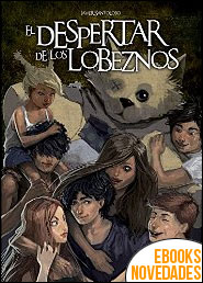 El despertar de los lobeznos de Javier Santolobo