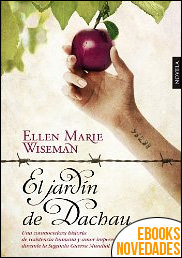 El jardín de Dachau de Ellen Marie Wiseman